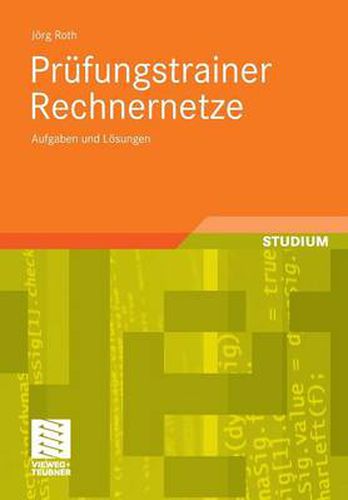 Cover image for Prufungstrainer Rechnernetze: Aufgaben Und Loesungen