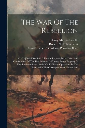 The War Of The Rebellion