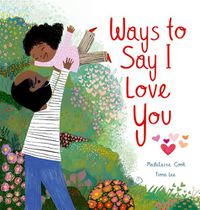 Cover image for Ways to Say I Love You