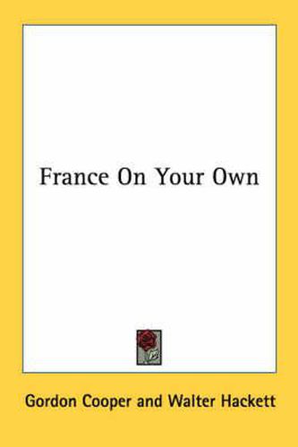 Cover image for France on Your Own