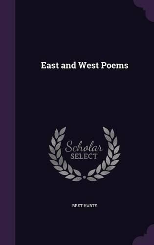 Cover image for East and West Poems
