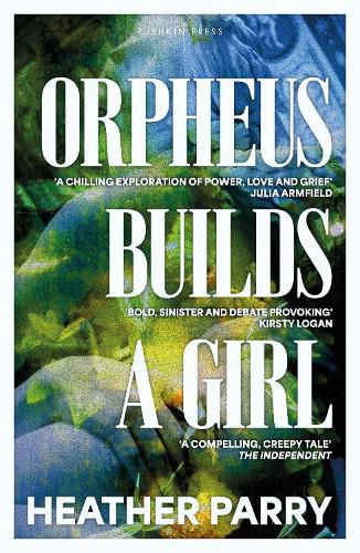 Cover image for Orpheus Builds A Girl