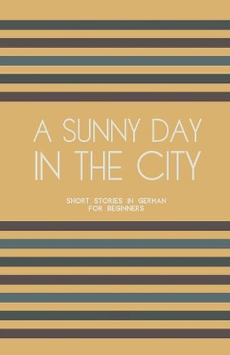 A Sunny Day in the City