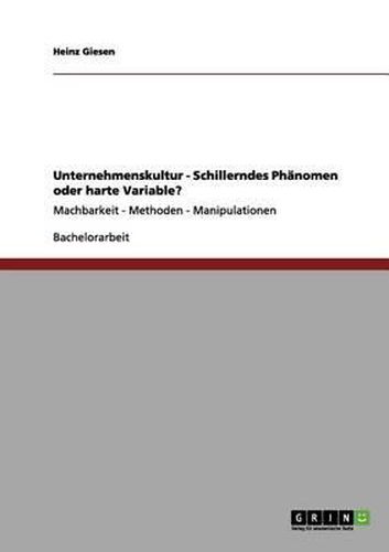 Cover image for Unternehmenskultur. Schillerndes Phanomen Oder Harte Variable?