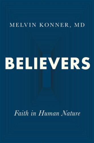 Cover image for Believers: Faith in Human Nature