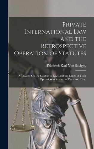 Private International Law and the Retrospective Operation of Statutes