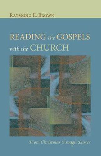 Cover image for Reading the Gospels with the Church