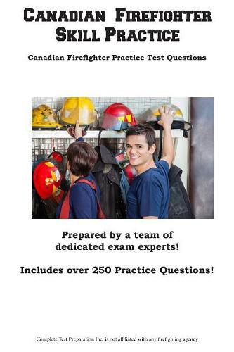 Cover image for Canadian Firefighter Skill Practice: Canadian Firefighter Practice Test Questions