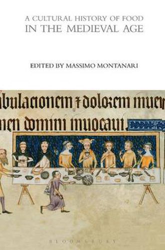 Cover image for A Cultural History of Food in the Medieval Age