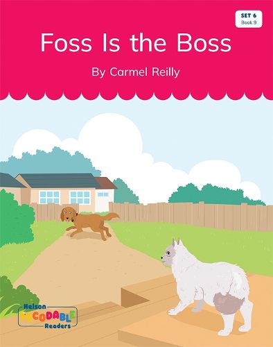 Cover image for Foss Is the Boss (Set 6, Book 9)