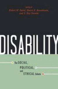 Cover image for Disability: The Social, Political, and Ethical Debate