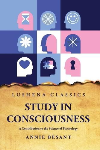 Cover image for Study in Consciousness A Contribution to the Science of Psychology