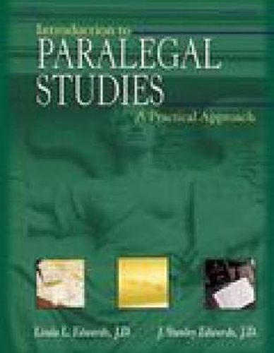 Introduction to Paralegal Studies: A Practical Approach