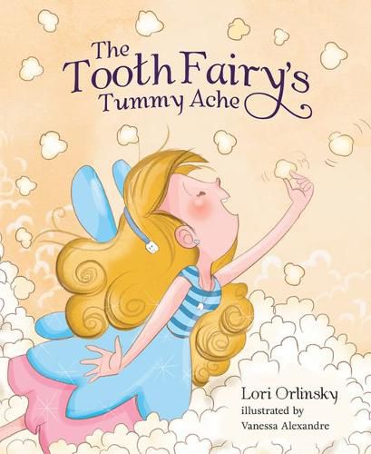 Cover image for The Tooth Fairy's Tummy Ache