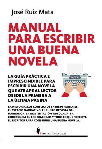 Cover image for Manual Para Escribir Una Buena Novela