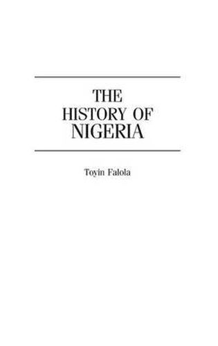 Cover image for The History of Nigeria