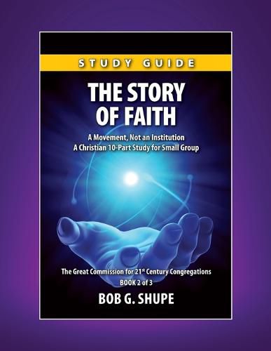 Cover image for The Story of Faith - Study Guide