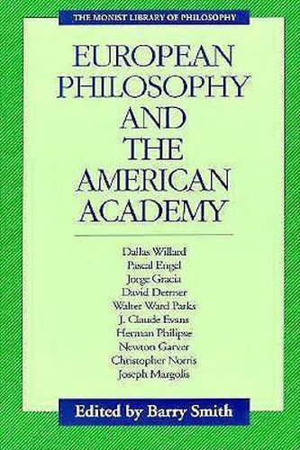 European Philosophy and the American Academy