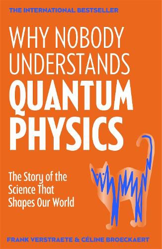 Cover image for Why Nobody Understands Quantum Physics