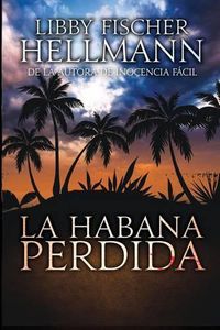 Cover image for La Habana Perdida