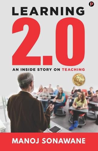 Cover image for Learning 2.0: An Inside Story on Teaching