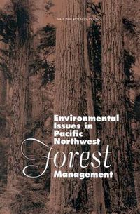 Cover image for Environmental Issues in Pacific Northwest Forest Management