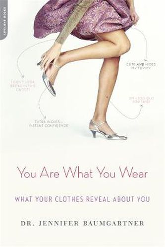 Cover image for You Are What You Wear: What Your Clothes Reveal About You