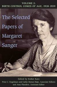 Cover image for The Selected Papers of Margaret Sanger