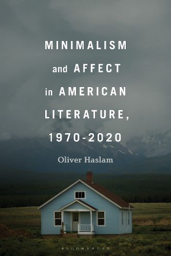 Cover image for Minimalism and Affect in American Literature, 1970-2020