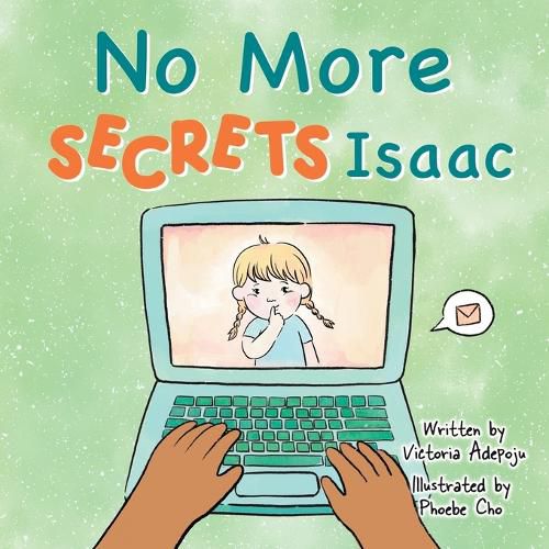 Cover image for No more secrets Isaac