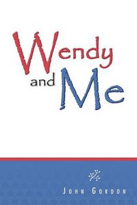 Cover image for Wendy and Me