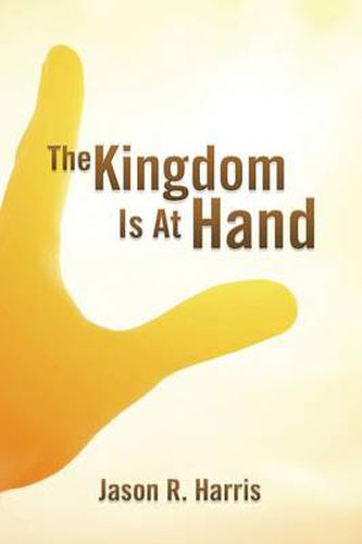 Cover image for The Kingdom Is at Hand