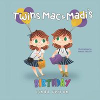 Cover image for Twins Mac & Madi's Birthday