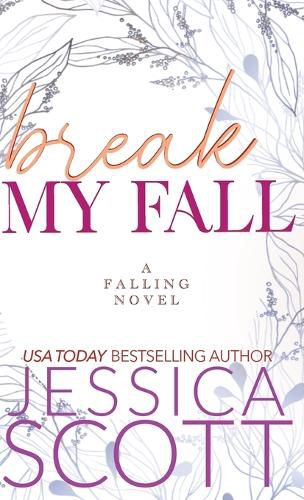 Cover image for Break My Fall