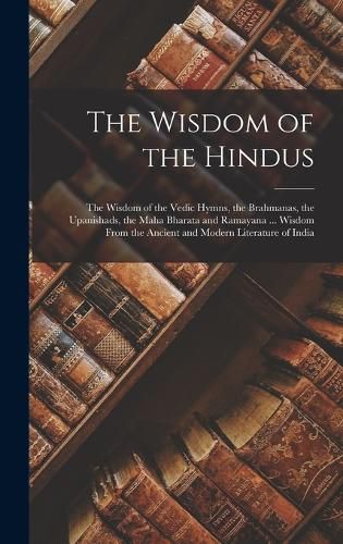 Cover image for The Wisdom of the Hindus