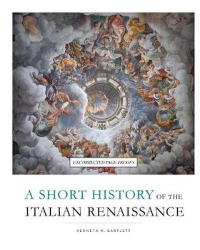 Cover image for A Short History of the Italian Renaissance