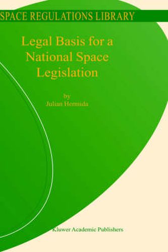 Cover image for Legal Basis for a National Space Legislation