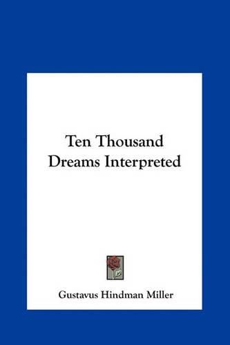 Cover image for Ten Thousand Dreams Interpreted