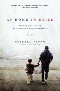 Cover image for At Home in Exile: Finding Jesus among My Ancestors and Refugee Neighbors