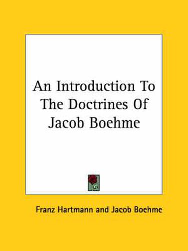 Cover image for An Introduction to the Doctrines of Jacob Boehme
