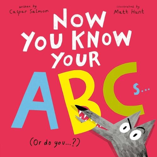 Cover image for Now You Know Your ABCs