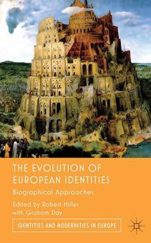 Cover image for The Evolution of European Identities: Biographical Approaches