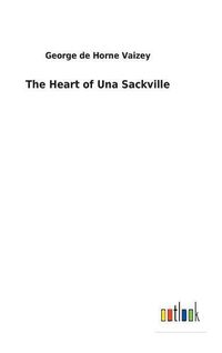 Cover image for The Heart of Una Sackville