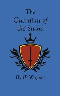 Cover image for The Guardian of the Sword