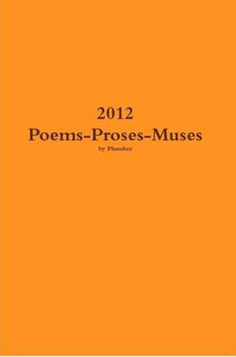 Cover image for 2012 Poems-Proses-Muses