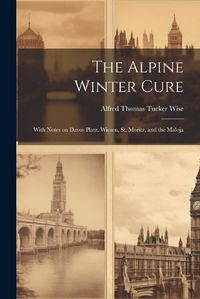 Cover image for The Alpine Winter Cure