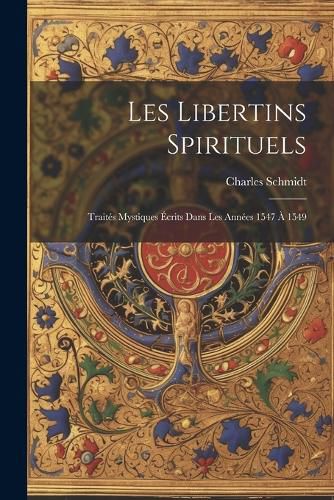 Cover image for Les Libertins Spirituels