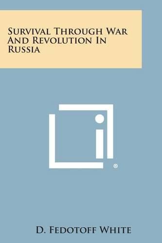 Cover image for Survival Through War and Revolution in Russia