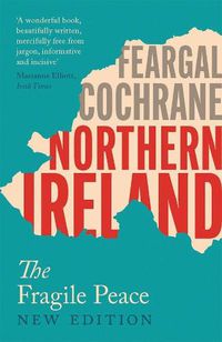 Cover image for Northern Ireland: The Fragile Peace