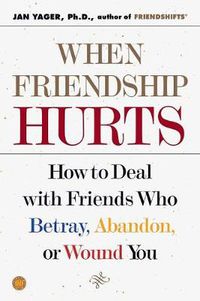 Cover image for When Friendship Hurts